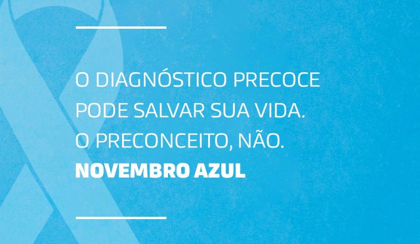 Agendamento e Atendimento – Novembro Azul Agendamento e Atendimento – Novembro Azul
