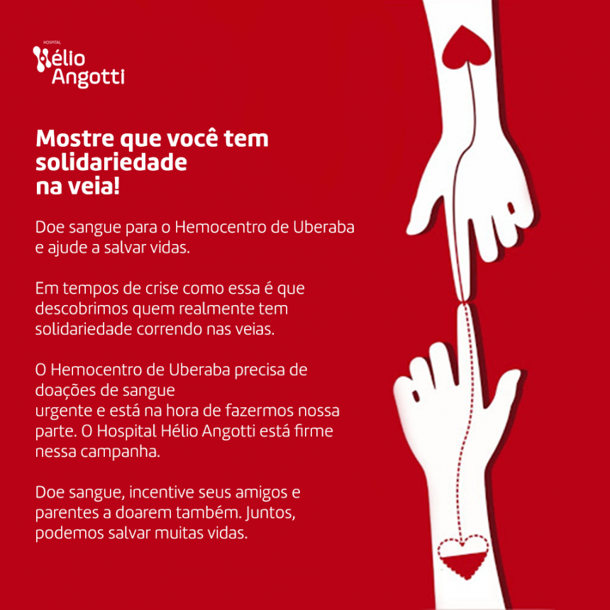 DOE SANGUE PARA O HEMOCENTRO DE UBERABA E AJUDE A SALVAR VIDAS!