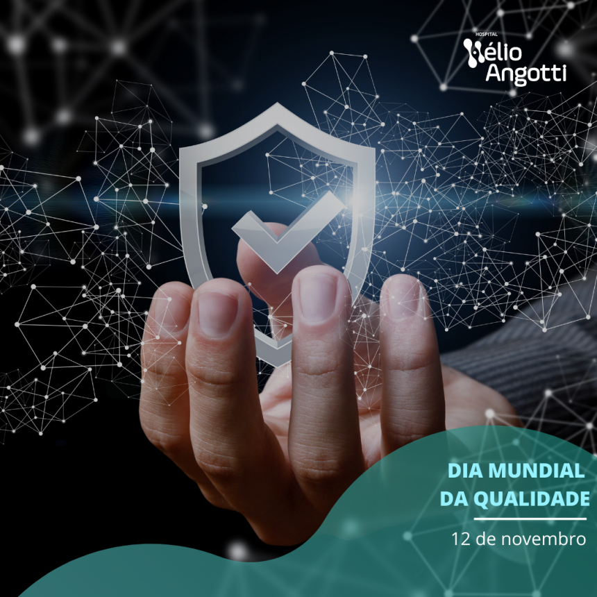 DIA MUNDIAL DA QUALIDADE DIA MUNDIAL DA QUALIDADE