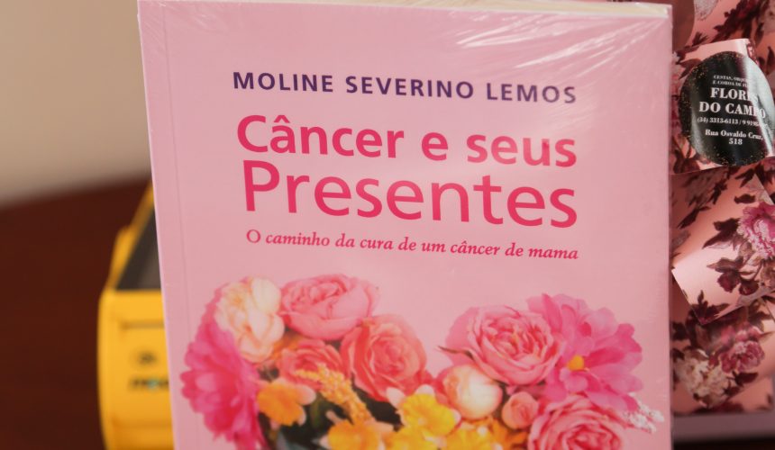 AUTORA DO LIVRO “CÂNCER E SEUS PRESENTES” FALA SOBRE O TRATAMENTO DO CÂNCER DE MAMA