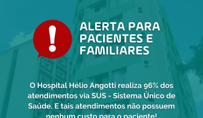 HÉLIO ANGOTTI ALERTA PARENTES DE PACIENTES SOBRE TENTATIVA DE GOLPE HÉLIO ANGOTTI ALERTA PARENTES DE PACIENTES SOBRE TENTATIVA DE GOLPE